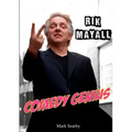Rik Mayall: Comedy Genius