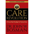 The Care Revolution: A Proven New Paradigm for Pastoral Care