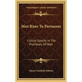 Man Rises To Parnassus: Critical Epochs In The Prehistory Of Man