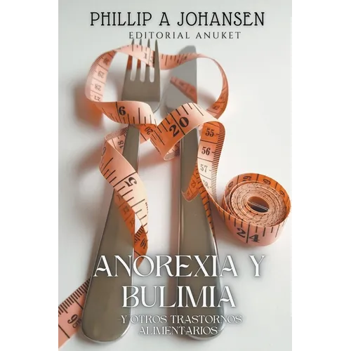 Anorexia y Bulimia