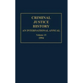 Criminal Justice History: An International Annual; Volume 15; 1994
