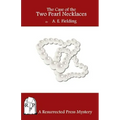 The Case of the Two Pearl Necklaces