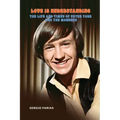 Love Is Understanding: The Life and Times of Peter Tork and The Monkees