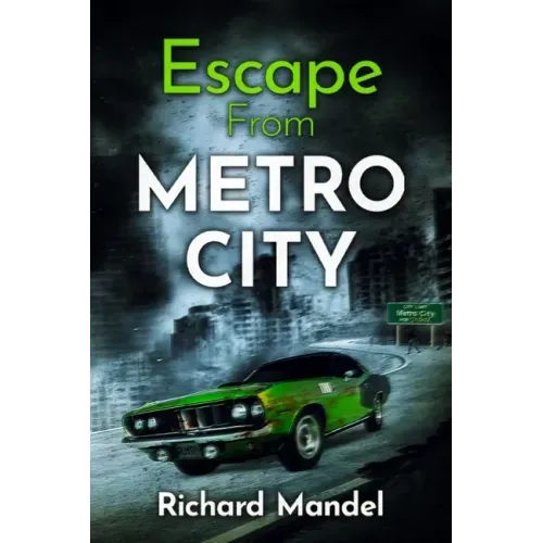 Escape From Metro City