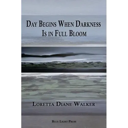 Day Begins When Darkness Is in Full Bloom