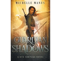 Guardian of Shadows