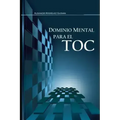 Dominio Mental para el TOC: Trastorno Obsesivo Compulsivo