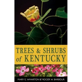 Trees and Shrubs of Kentucky