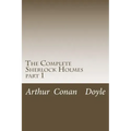 The Complete Sherlock Holmes: part 1