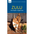 Zulu-English/ English-Zulu Dictionary & Phrasebook