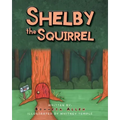 Shelby The Squirrel