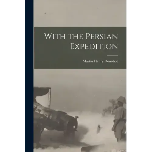 With the Persian Expedition