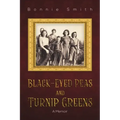 Black-Eyed Peas and Turnip Greens