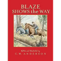 Blaze Shows the Way