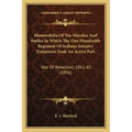 Memorabilia Of The Marches And Battles In Which The One Hundredth Regiment Of Indiana Infantry Volunteers Took An Active Part: War Of Rebellion, 1861-