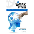 At Work Within: Embracing God's Transformative Power in You