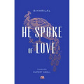 He Spoke of Love: Selected Poems from the Satsai