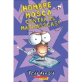Hombre Mosca Contra El Matamoscas! (Fly Guy vs. the Flyswatter)