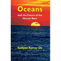 Oceans: and the Future of the Human Race