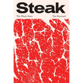 Steak: The Whole Story