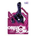 Oblivion Song by Kirkman and de Felici Book 2