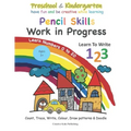 Preschool & Kindergarten Pencil Skills Work In Progress Learn to Write 123 - Learn Numbers 0 to 20: Count, Trace, Write, Colour, Draw patterns & Doodl