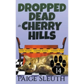 Dropped Dead in Cherry Hills