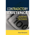 Contradictory Existence: Neoliberalism and Democracy in the Caribbean
