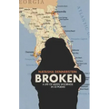 Broken: A Life of Aileen Wuornos in 33 Poems