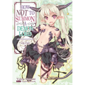 How Not to Summon a Demon Lord: Volume 3 (Light Novel): Volume 3