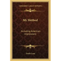My Method: Including American Impressions