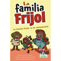 La Familia Frijol Va de Campamento (the Beans Go Camping)