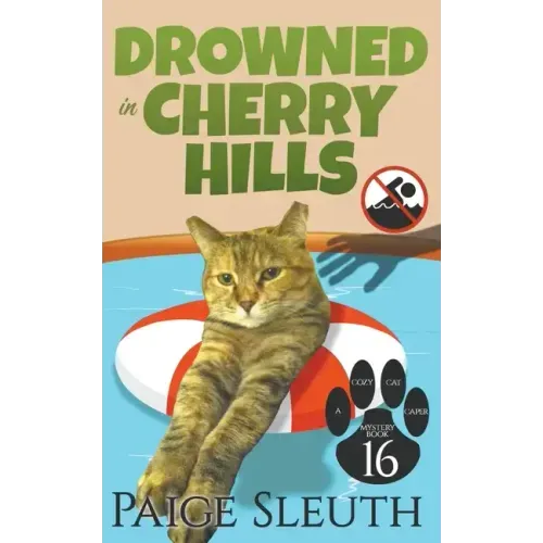 Drowned in Cherry Hills