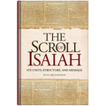 The Scroll of Isaiah: Its Unity, Structure, and Message