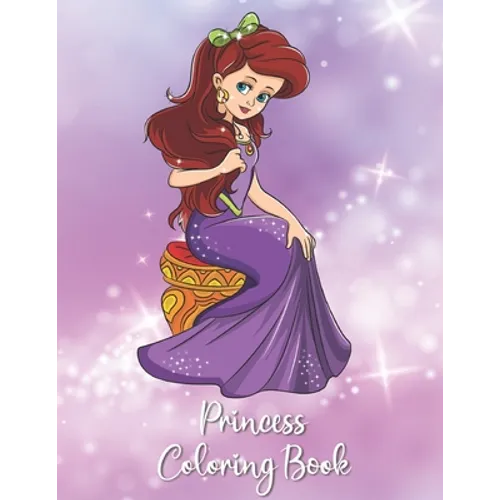 Princess Coloring Book: Pretty Princess Coloring Book for Toddlers, Preschool, Girls ages 2-4, 2-8 Kittens
