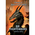 Survival Quest: Die Phantomburg: Roman (Survival Quest-Serie 4)