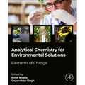 Analytical Chemistry for Environmental Solutions: Elements of Change
