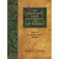 The Englishman's Greek Concordance of the New Testament: Coded with Strong's Concordance Numbers