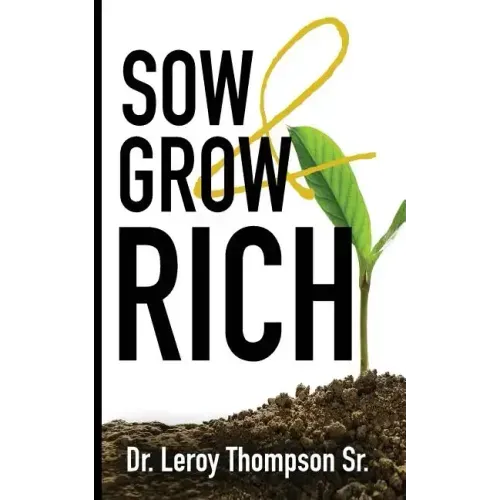 Sow and Grow Rich
