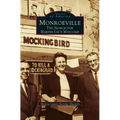 Monroeville: The Search for Harper Lee's Maycomb
