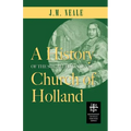 A History of the So-Called Jansenist Church of Holland