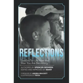 Reflections: Lessons for Life from the Man You Are Becoming