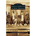 African Americans of New Orleans