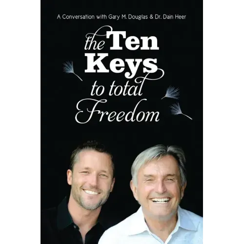 The Ten Keys to Total Freedom