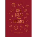 Big Ideas from History: A History of the World for You