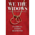 We the Widows: A Guide to Your New Life