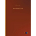 Letters to a Friend