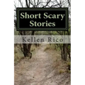Short Scary Stories