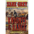 Knights of the Range: A Western Story