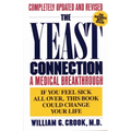 The Yeast Connection: A Medical Breakthrough